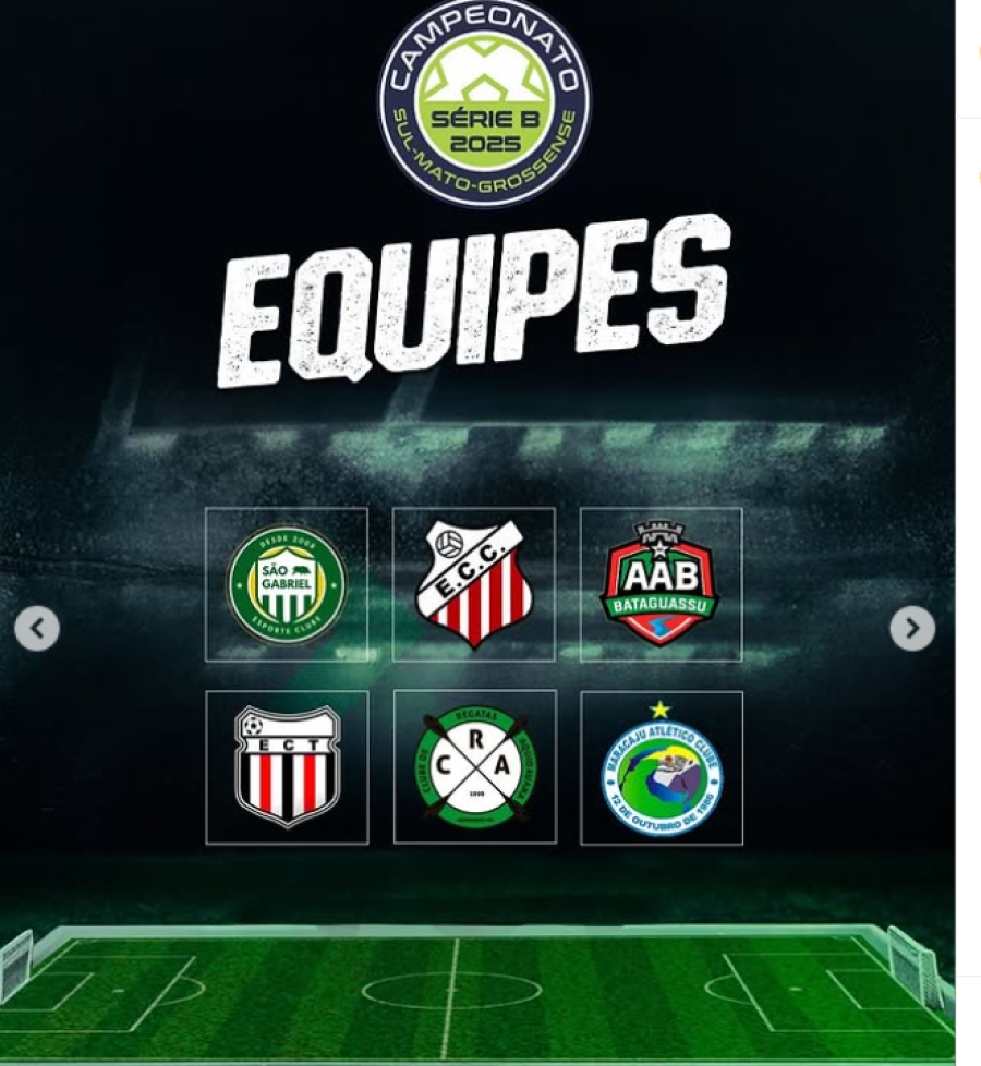 Série B do Sul-Mato-Grossense 2025 reforça novo ciclo do futebol estadual